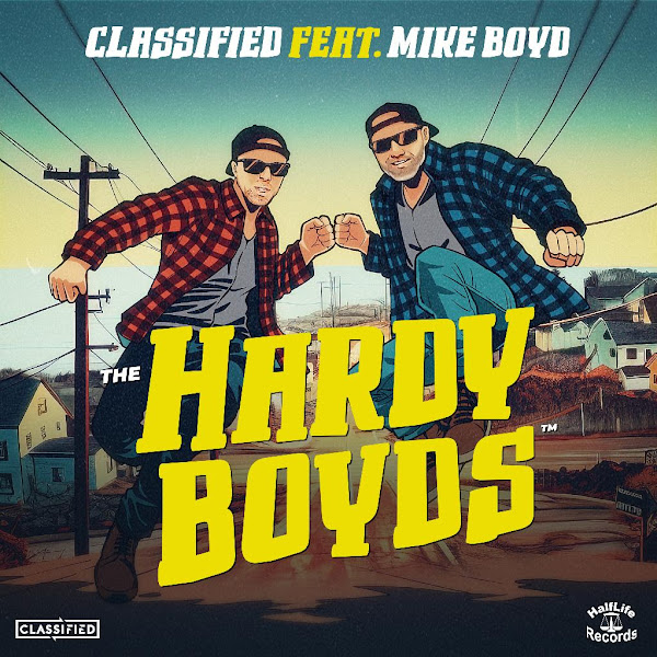 Explore Hardy Boyds by Classified feat. Mike Boyd